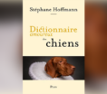 Dictionnaire amoureux des chiens